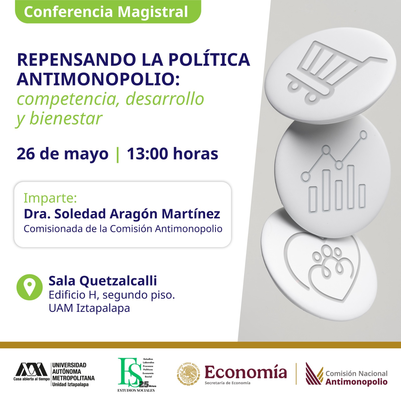 Cartel de la Conferencia Magistral "Repensando la política antimonopolio: competencia, desarrollo y bienestar" que se llevará