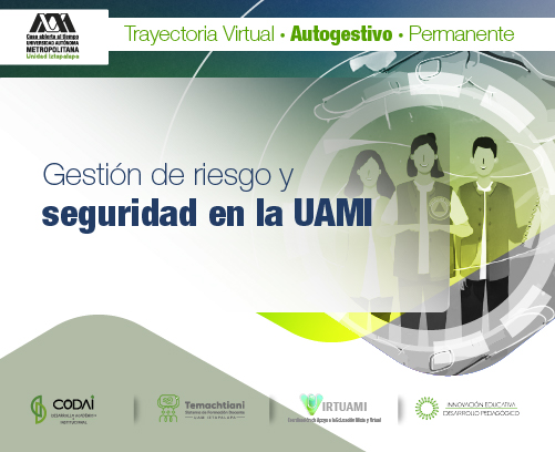 Trayectoria autogestiva, Gestión de riesgos y seguridad en la UAM